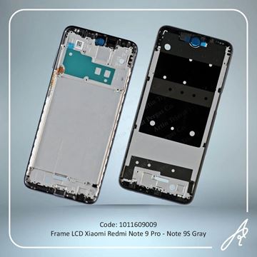 تصویر FRAME LCD NOTE 9 PRO-NOTE 9S GRAY XIAO