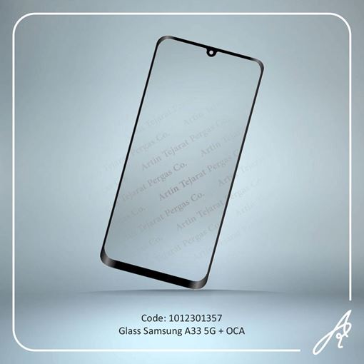 تصویر  GLASS A33 5G+OCA SAM