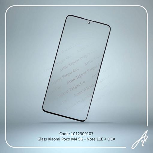 تصویر  GLASS POCO M4 5G-NOTE 11E+OCA XIAO